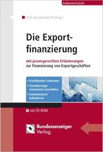 ISBN 9783898175777: Die Exportfinanzierung