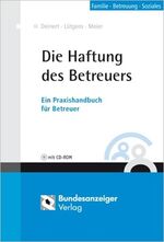 ISBN 9783898175944: Die Haftung des Betreuers – Ein Praxishandbuch