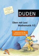 ISBN 9783898189491: Üben mit Lexi - Mathematik: 1./2. Schuljahr -