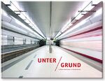 ISBN 9783898234603: Unter Grund – U-Bahn-Stationen in Deutschland