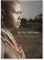 ISBN 9783898234757: Im Tal des Omo – Die Wiege der Menschheit