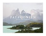 ISBN 9783898235150: Patagonien – Das südliche Ende der Welt