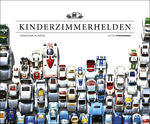 ISBN 9783898236348: Kinderzimmerhelden DIE BUNTE WELT DER SPIELZEUGAUTOS – Immerwährender Kalender, 60 x 50 cm