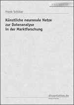 ISBN 9783898252751: Künstliche neuronale Netze zur Datenanalyse in der Marktforschung