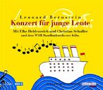 ISBN 9783898302715: Konzert für junge Leute – Die Welt der Musik in 15 Kapiteln -