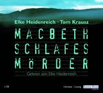 ISBN 9783898305471: Macbeth - Schlafes Mörder