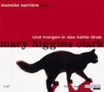 ISBN 9783898308274: Und morgen in das kühle Grab