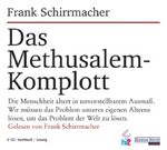 ISBN 9783898308489: Das Methusalem-Komplott. 2 CDs. [Hörbuch/Audio-CD]