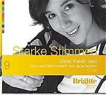 Sinn und Sinnlichkeit – BRIGITTE Hörbuch-Edition - Starke Stimmen 2005