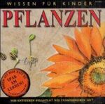 ISBN 9783898324175: Wissen für Kinder - Pflanzen