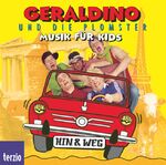 ISBN 9783898354202: Geraldino und die Plomster: Hin & Weg - Musik für Kids