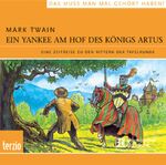 ISBN 9783898354462: Ein Yankee am Hof des Königs Artus