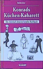 ISBN 9783898361453: Konrads Küchen-Kabarett