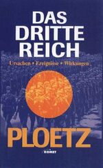 ISBN 9783898362351: Ploetz - Das Dritte Reich