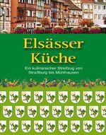 ISBN 9783898364157: Elsässer Küche