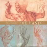 ISBN 9783898365154: The hand - sketch book