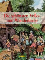 ISBN 9783898365208: Die schönsten Volks- und Wanderlieder