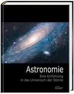 Astronomie – Eine Einführung in das Universum der Sterne