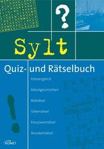 Sylt Quiz- und Rätselbuch