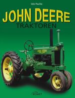 ISBN 9783898368209: John-Deere-Traktoren – 6 Generationen eines Welterfolgs