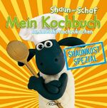 ISBN 9783898369596: Shaun-das-Schaf - Mein Kochbuch, lammleicht nachzukochen - Shaunkost spezial