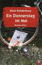 ISBN 9783898414081: Ein Donnerstag im Mai - Bremen-Krimi