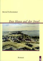 ISBN 9783898414685: Das Haus auf der Insel – Roman