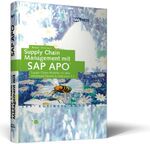 ISBN 9783898421119: Supply Chain Management mit SAP APO - Supply-Chain-Modelle mit dem Advanced Planner & Optimizer 3.1