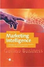 ISBN 9783898421188: Marketing Intelligence - Lösungen für wissensbasiertes Kunden- und Kampagnenmanagement [Gebundene Ausgabe] von Karin El Himer (Autor), Cornelia Klem (Autor), Patrick Mock