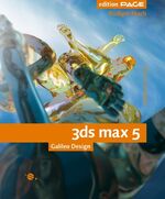 3ds max 5 – Grundlagen und Praxiswissen