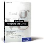 ISBN 9783898424066: Grundkurs Typografie und Layout