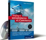 ISBN 9783898426169: Einstieg in osCommerce/xt:Commerce: E-Commerce mit Open Source. Integration in TYPO3 und PHP-Nuke sowie Warenwirtschaftssysteme (z. B. CAO Faktura) (Galileo Computing) Daeschner, Tobias