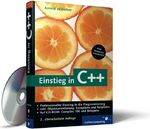 ISBN 9783898426497: Einstieg in C++ Professioneller Einstieg in die Programmierung