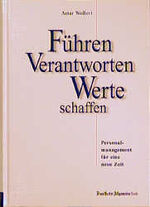 Artur Wollert: Führen - Verantworten - W Artur Wollert: Führen - Verantworten - W