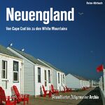 ISBN 9783898431842: Neuengland - Von Cape Cod bis zu den White Mountains