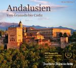 ISBN 9783898432658: Andalusien - Von Granada bis Cádiz