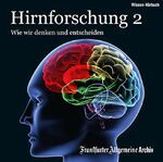 ISBN 9783898439794: Hirnforschung 2