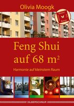 Feng Shui auf 68 qm - Harmonie auf kleinstem Raum