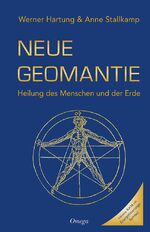 ISBN 9783898455619: Neue Geomantie – Heilung des Menschen und der Erde