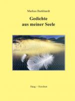 Markus Burkhardt: Gedichte aus meiner Se