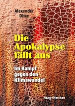 ISBN 9783898469166: Die Apokalypse fällt aus