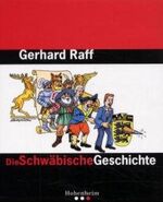 ISBN 9783898500203: Die Schwäbische Geschichte