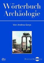 ISBN 9783898531825: Wörterbuch der Archäologie. CD-ROM.