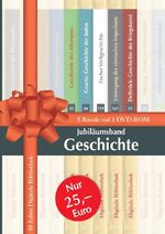 ISBN 9783898532563: 10 Jahre Digitale Bibliothek - Jubiläumsband Geschichte (5 Bände auf einer DVD-Rom: Geschichte des Altertums: Droysen, Mommsen, J. Burckhardt;  H. Graetz: Geschichte der Juden; E.Gibbons "Verfall und Untergang des röm. Imperiums"; Hans Delbrück: Geschichte der Kriegskunst.