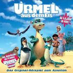 ISBN 9783898554718: Urmel aus dem Eis   Das Originalhörspiel zum Kinofilm mit prominenten Sprechern