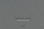 ISBN 9783898572972: Erfüllte Leere – Sankt Peter Köln