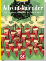 ISBN 9783898587693: Adventskalender – Die schönsten Bastelideen für Gross und Klein