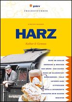 ISBN 9783898593113: Harz: Kultur und Genuss (Freizeitführer)