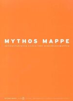 Mythos Mappe: Mythos Mappe