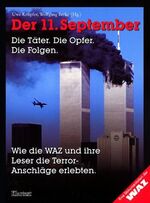 ISBN 9783898610674: Der 11. September - Die Täter - Die Opfer - Die Folgen